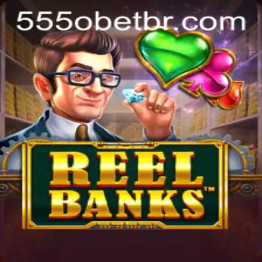 Exploring ReelBanks: A Comprehensive Guide to the Game and 555o PH Login